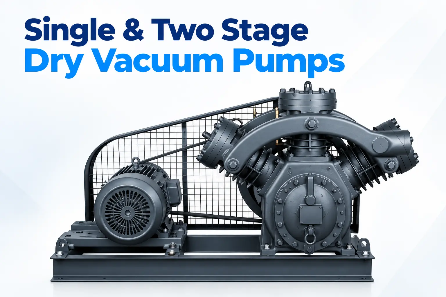 Single & Two Stage Dry Vacuum Pump